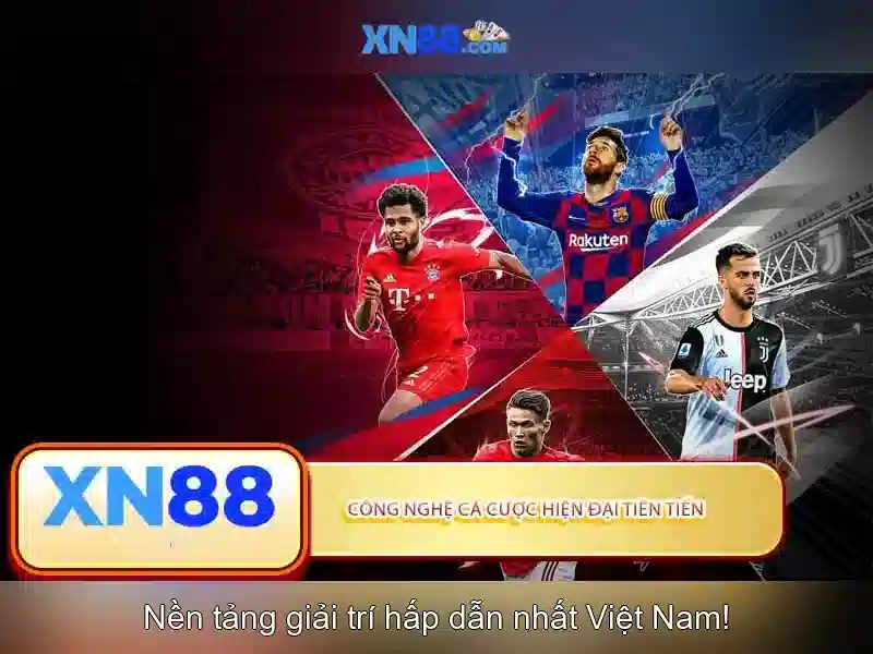 XN88 — Nền tảng cá cược trực tuyến phổ biến tại châu Á