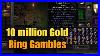 200-Rings-Gamble-10-Million-Gold-Trying-For-Soj-D2-R-01-rbkf