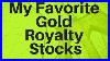 My-Favorite-Gold-Royalty-Stocks-2020-01-ura