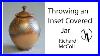 Throwing-An-Inset-Flange-Covered-Jar-01-cenw
